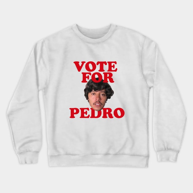 Vote for Pedro Crewneck Sweatshirt by DavidLoblaw